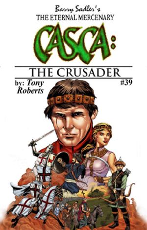 [Casca 39] • Casca 39 The Crusader